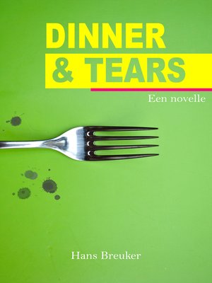 cover image of Dinner & Tears